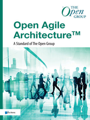 cover image of Open Agile Architecture<sup>TM</sup>--A Standard of the Open Group